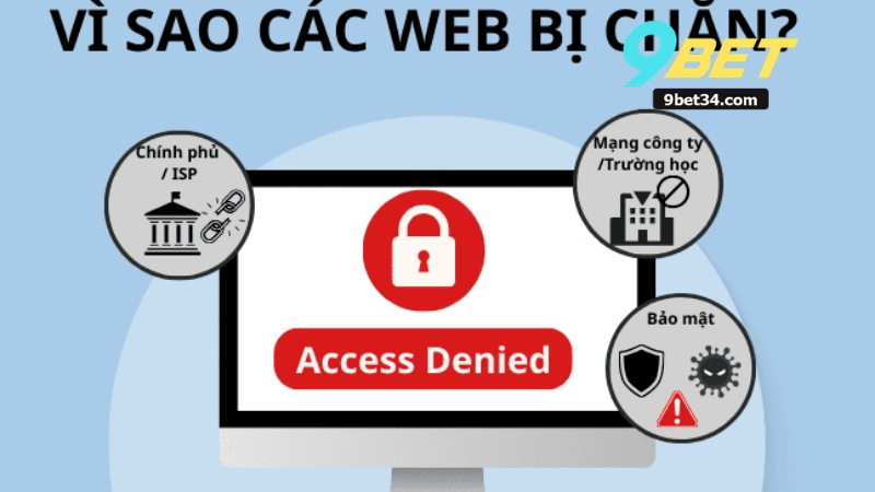 Cách Vào 9Bet Không Bị Chặn